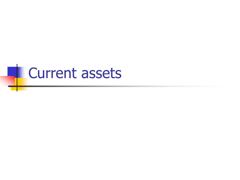 Current assets